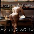 Woman Trout fishing